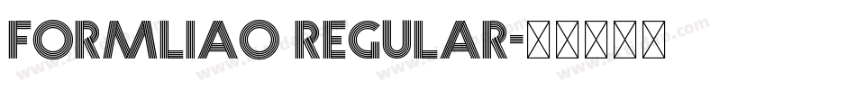 Formliao Regular字体转换